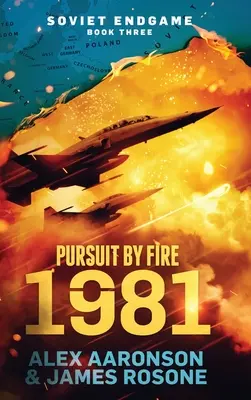 Pościg przez ogień: 1981 - Pursuit by Fire: 1981