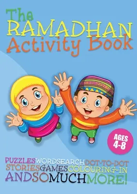 Ramadan Activity Book dla dzieci w wieku 4-8 lat - Ramadan Activity Book for Children 4-8 Years