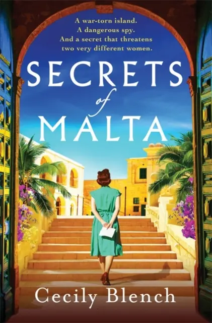 Secrets of Malta - eskapistyczna powieść historyczna o kobietach, szpiegach i świecie ogarniętym wojną - Secrets of Malta - An escapist historical novel of women, spies and a world at war