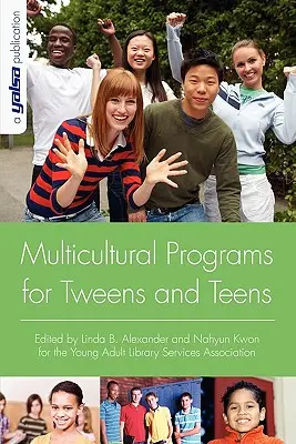 Wielokulturowe programy dla nastolatków i młodzieży - Multicultural Programs for Tweens and Teens