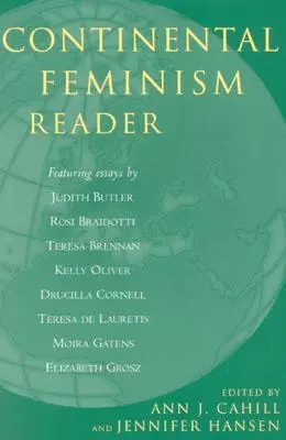 Czytelnik feminizmu kontynentalnego - Continental Feminism Reader