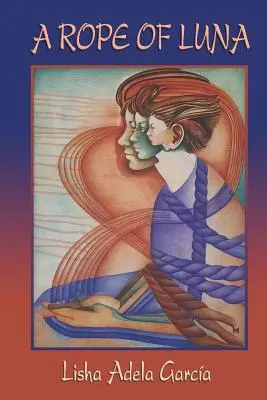 Sznur Luny - A Rope of Luna