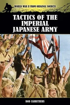 Taktyka Cesarskiej Armii Japońskiej - Tactics of the Imperial Japanese Army