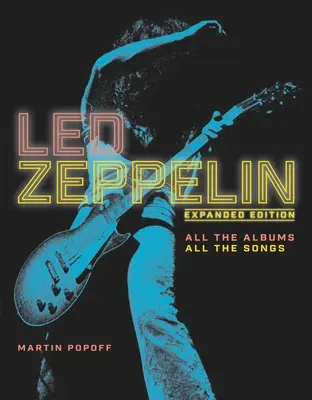 Led Zeppelin: Album po albumie - Led Zeppelin: Album by Album