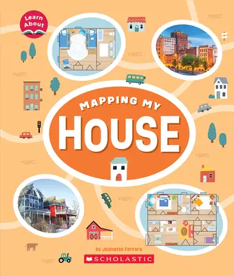 Mapowanie mojego domu (Dowiedz się więcej) - Mapping My House (Learn About)