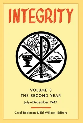 Integrity, tom 3 (1947): (lipiec-grudzień) - Integrity, Volume 3 (1947): (July-December)