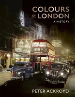 Kolory Londynu - historia - Colours of London - A History