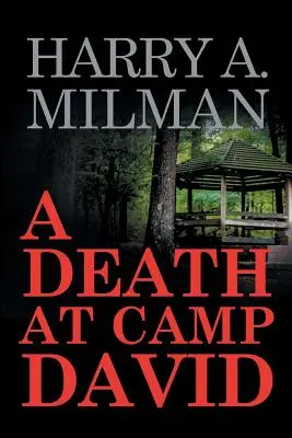 Śmierć w Camp David - A Death at Camp David