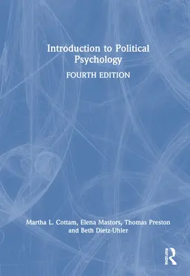 Wprowadzenie do psychologii politycznej - Introduction to Political Psychology