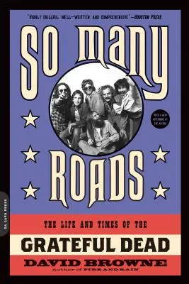 So Many Roads: Życie i czasy Grateful Dead - So Many Roads: The Life and Times of the Grateful Dead