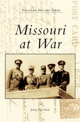 Missouri na wojnie - Missouri at War