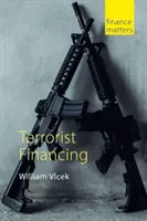 Finansowanie terroryzmu (Vlcek Dr William (University of St Andrews)) - Terrorist Financing (Vlcek Dr William (University of St Andrews))