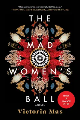 Bal szalonych kobiet - The Mad Women's Ball