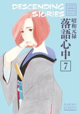 Historie zstępujące: Showa Genroku Rakugo Shinju 7 - Descending Stories: Showa Genroku Rakugo Shinju 7
