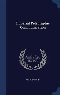 Imperialna komunikacja telegraficzna - Imperial Telegraphic Communication