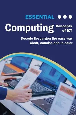 Essential Computing: Koncepcje ICT - Essential Computing: Concepts of ICT