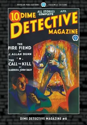 Dime Detective Magazine #6: Wydanie faksymilowe - Dime Detective Magazine #6: Facsimile Edition