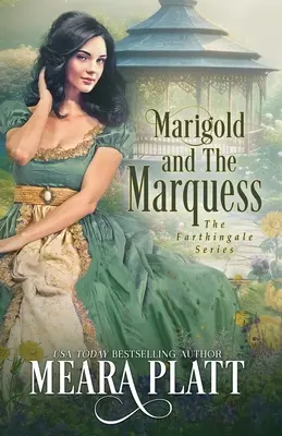 Nagietek i markiza - Marigold and the Marquess