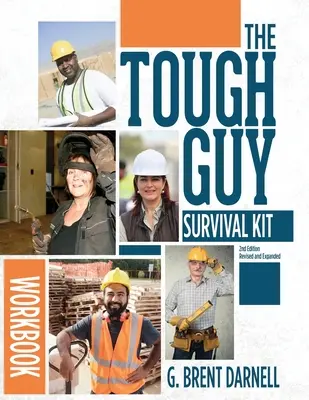 Zestaw przetrwania dla twardzieli - zeszyt ćwiczeń wydanie drugie - The Tough Guy Survival Kit Second Edition Workbook