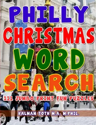 Świąteczne wyszukiwanie słów w Filadelfii - Philly Christmas Word Search