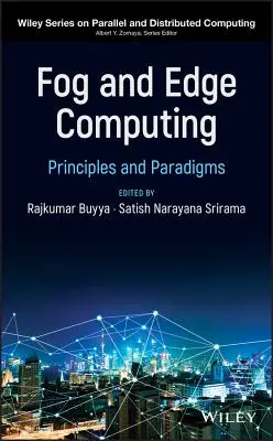 Fog i Edge Computing: Zasady i paradygmaty - Fog and Edge Computing: Principles and Paradigms