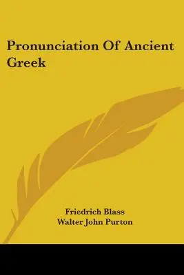 Wymowa starożytnej greki - Pronunciation Of Ancient Greek