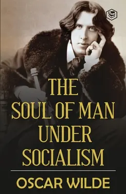 Dusza ludzka w socjalizmie - The Soul of Man under Socialism