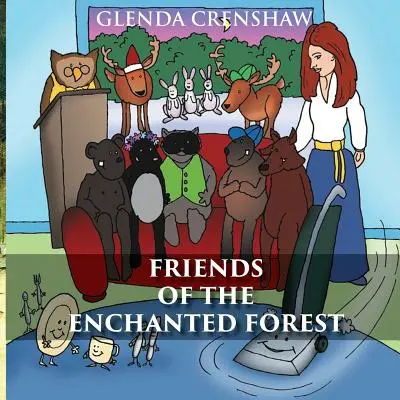 Przyjaciele z zaczarowanego lasu - Friends of the Enchanted Forest