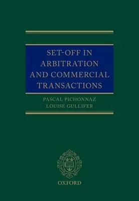 Potrącenie w arbitrażu i transakcjach handlowych - Set-Off in Arbitration and Commercial Transactions