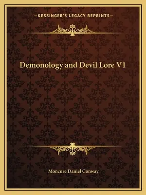 Demonologia i wiedza o diabłach V1 - Demonology and Devil Lore V1