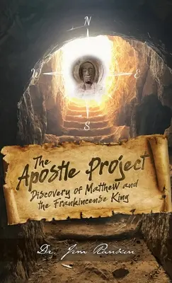 Projekt Apostoł: Odkrycie Mateusza i króla kadzidła - The Apostle Project: Discovery of Matthew and the Frankincense King