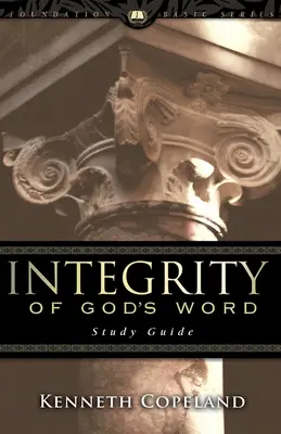 Integralność Słowa Bożego - przewodnik do studiowania - Integrity of God's Word Study Guide