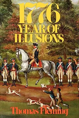 1776: Rok złudzeń - 1776: Year of Illusions