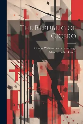 Republika Cycerona - The Republic of Cicero