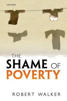 Hańba ubóstwa - The Shame of Poverty