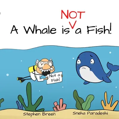 Wieloryb to nie ryba! - A Whale is Not a Fish!