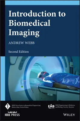Wprowadzenie do obrazowania biomedycznego - Introduction to Biomedical Imaging