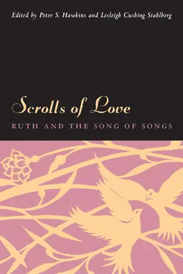 Zwoje miłości: Rut i Pieśń nad Pieśniami - Scrolls of Love: Ruth and the Song of Songs