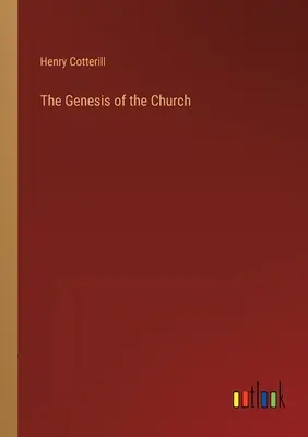 Geneza Kościoła - The Genesis of the Church