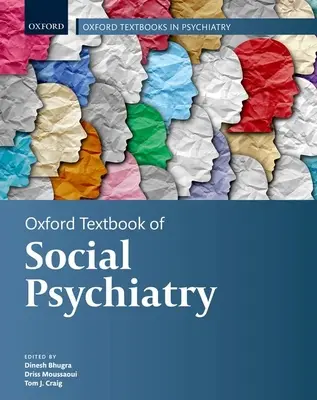 Oksfordzki podręcznik psychiatrii społecznej - Oxford Textbook of Social Psychiatry