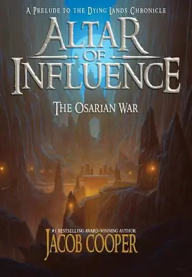 Ołtarz wpływów: Wojna Orsarian - Altar of Influence: The Orsarian War