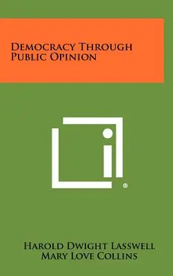 Demokracja dzięki opinii publicznej - Democracy Through Public Opinion