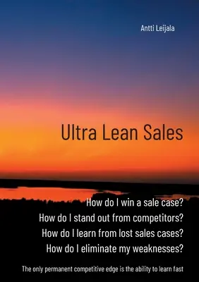 Ultra Lean Sales: Rewolucja w rozwoju biznesu - Ultra Lean Sales: The revolution of business growth