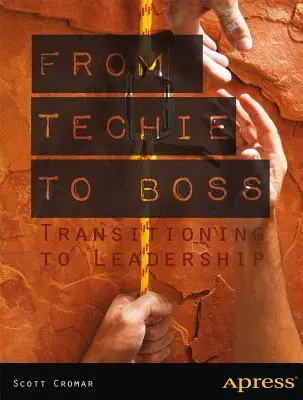 Od technika do szefa: przejście do przywództwa - From Techie to Boss: Transitioning to Leadership
