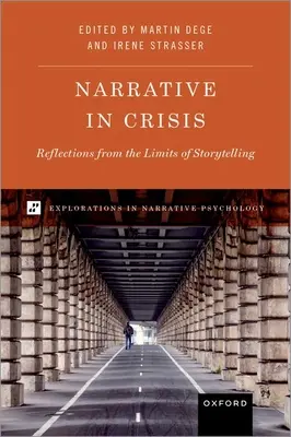 Narracja w kryzysie: Refleksje z granic opowiadania historii - Narrative in Crisis: Reflections from the Limits of Storytelling