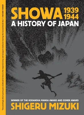 Showa 1939-1944: Historia Japonii - Showa 1939-1944: A History of Japan