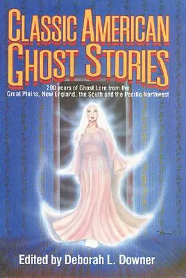 Klasyczne amerykańskie opowieści o duchach - Classic American Ghost Stories