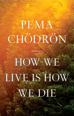 Jak żyjemy, tak umieramy - How We Live Is How We Die