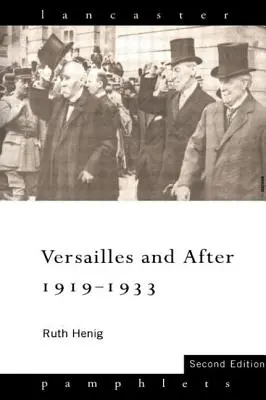 Wersal i później, 1919-1933 - Versailles and After, 1919-1933