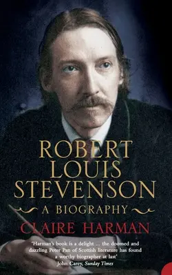 Robert Louis Stevenson - biografia - Robert Louis Stevenson - A Biography